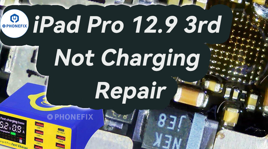 Repair iPad Pro 12.9 3rd Not Charging Issue | Expert Repair Tips