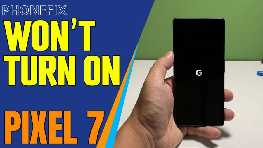 Hand holding Google Pixel 7 smartphone with screen stuck on logo, won't turn on issue.