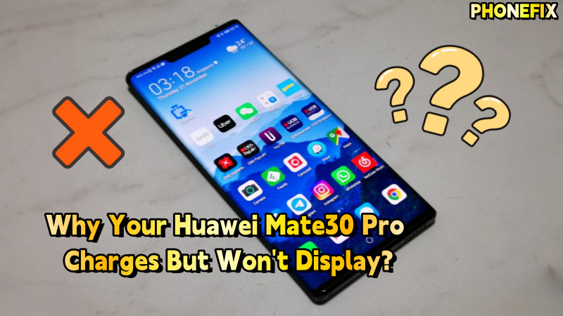 Huawei Mate30 Pro smartphone with charging issue and display problem icons, repair topic