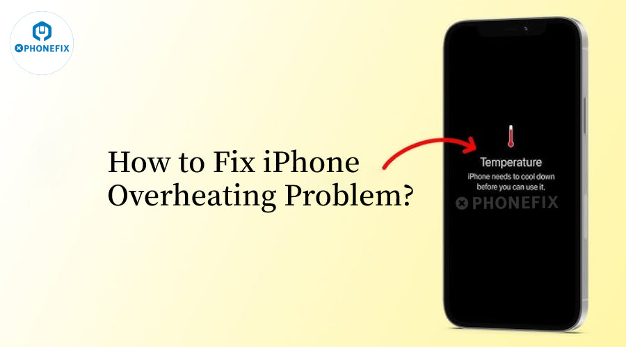 iPhone displaying overheating warning with text how to fix iPhone overheating problem.