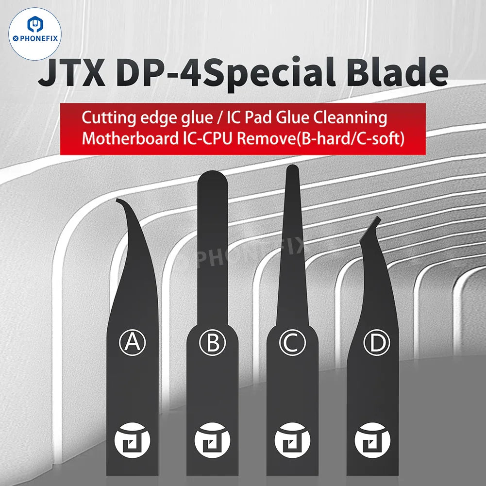 JTX DP-4 Special Blade for Phone PCB CPU Prying Glue Removal - CHINA PHONEFIX SHOP Team