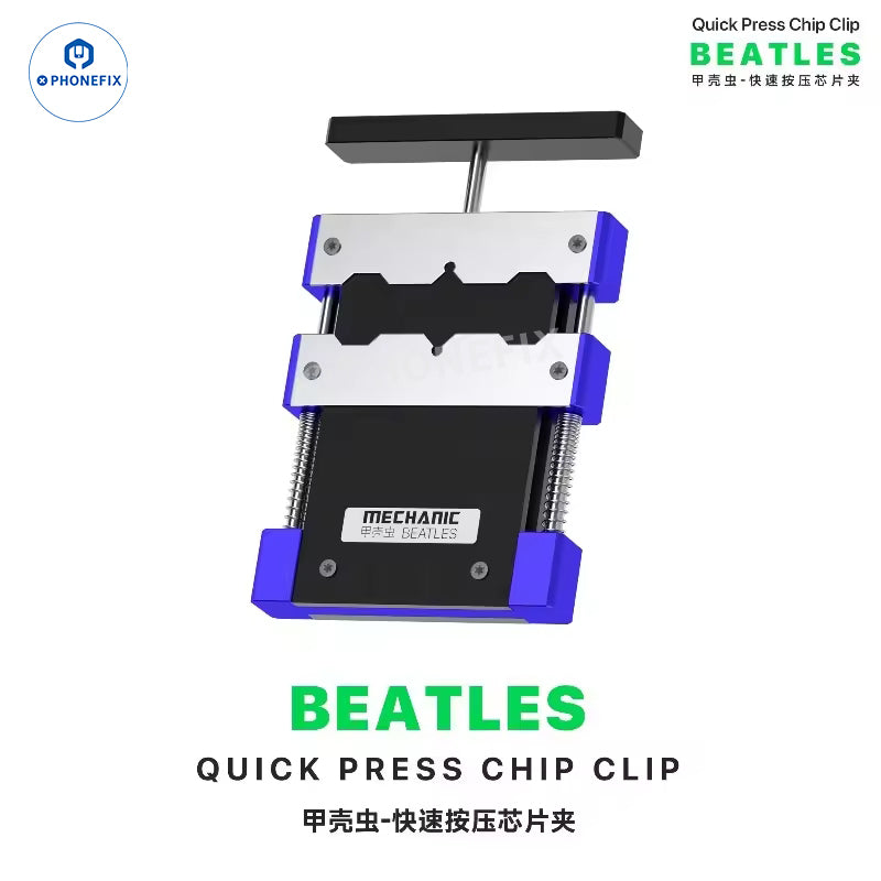 MECHANIC BEATLES Quick Press Chip Clip – BGA IC Soldering Fixture - CHINA PHONEFIX SHOP Team