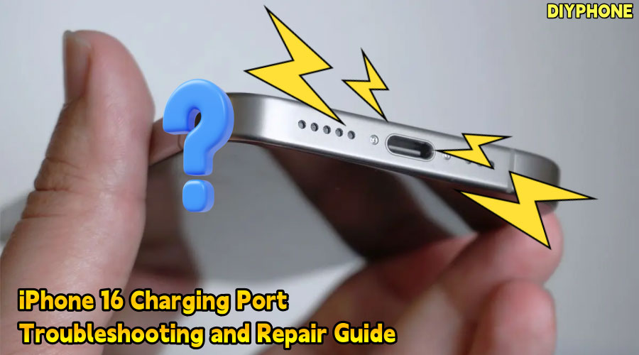 Guide de dépannage et de réparation du port de charge de l'iPhone 16