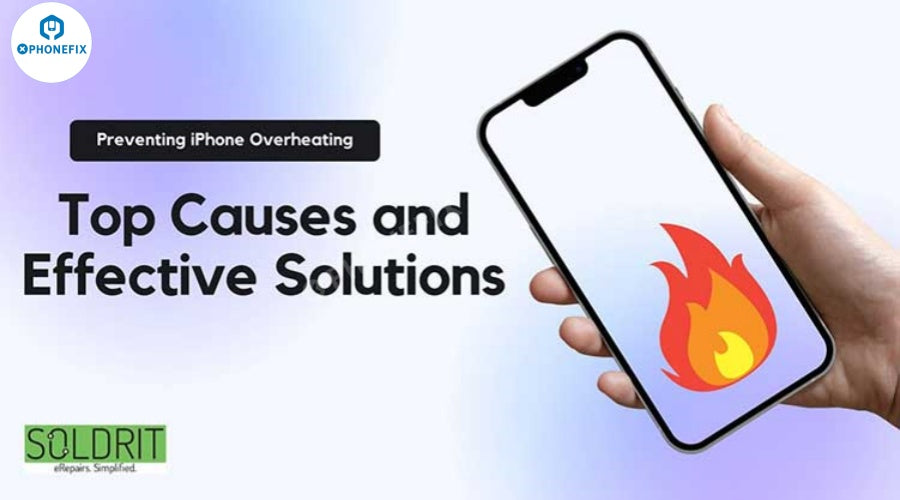 Hand holding smartphone with flame icon, text about iPhone overheating causes and solutions.
