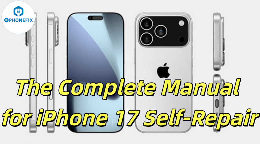 iPhone 17 front and back views with self-repair manual text, mobile repair tools theme