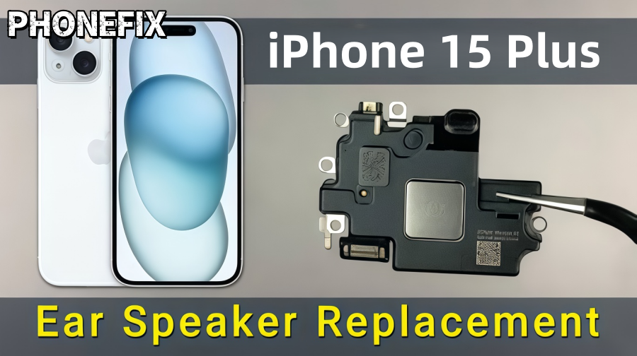 iPhone 15 Plus ear speaker replacement part held by tool, next to two iPhones
