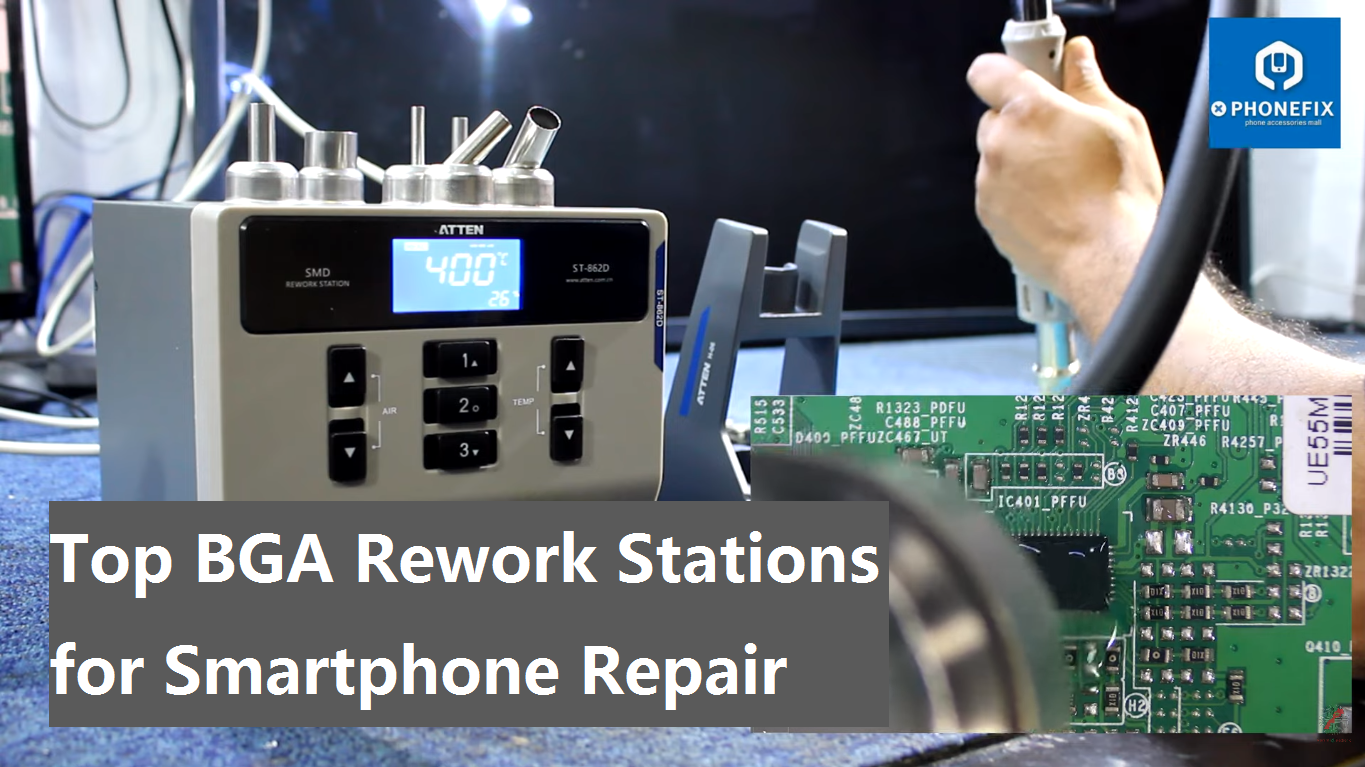 Top BGA Rework Stations for Smartphone Repair