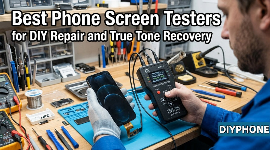 Best Phone Screen Testers for DIY Repair and True Tone Recovery