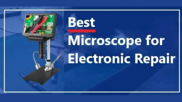 Best Microscope for Electronic Repair – FAQ