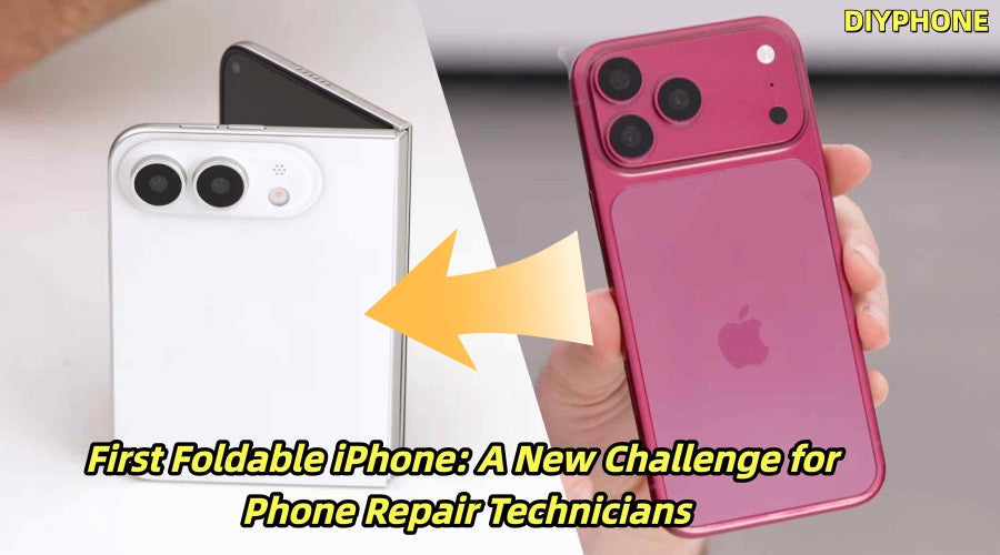 First Foldable iPhone: A New Challenge for Phone Repair Technicians