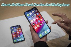 How to Fix iPhone XS Max Touch Function Not Working Issue
