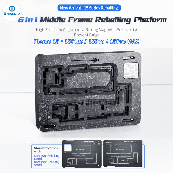 QianLi iPhone 15 Series Middle Frame Reballing Platform 6 In 1 Set