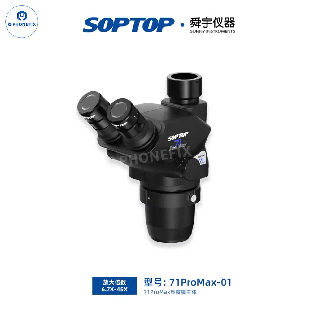 SOPTOP 71 Pro Max 6.7-45X Trinocular Microscope for Phone Repair - CHINA PHONEFIX SHOP Team
