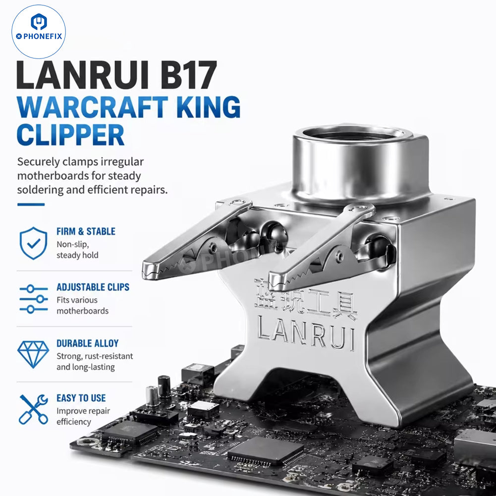 LANRUI B17 Adjustable PCB Clamp Soldering Fixture for Phone Repair