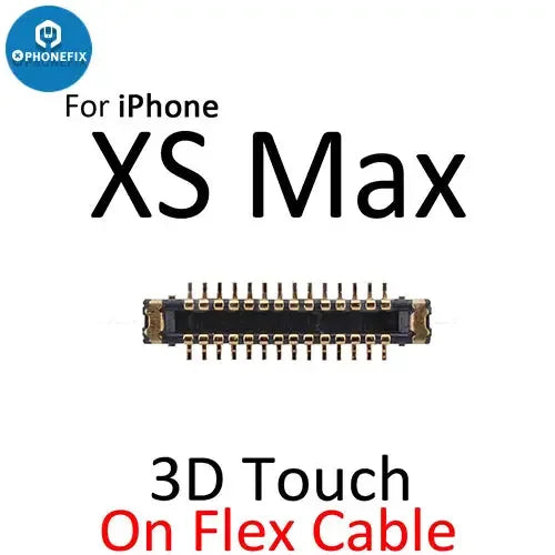PhoneFix iPhone X XS MAX XR LCD display with 3D Touch FPC connector port, component for repair and replacement.