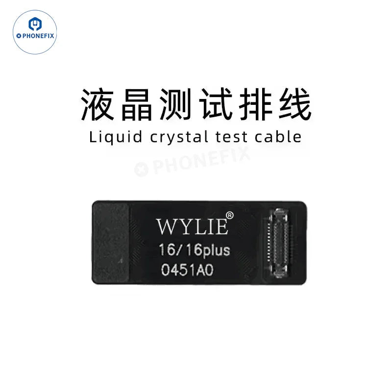 PhoneFix Wylie LCD screen test flex cable for iPhone X to 17 Pro Max, used for testing LCD displays in iPhone accessories.