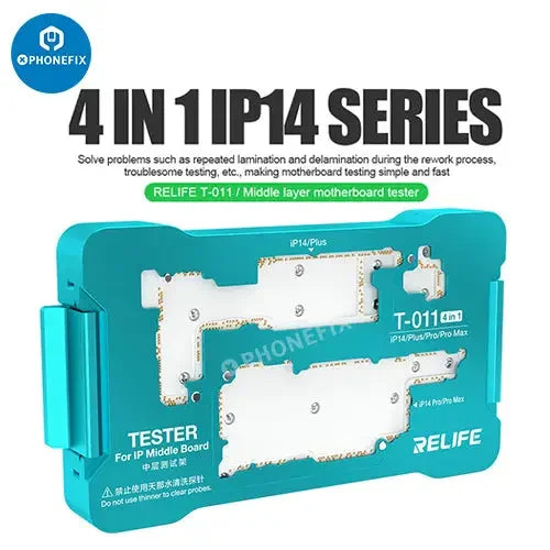 Relife T-011 4-in-1 Middle Layer Motherboard Tester for iPhone 14 series, a PCB separating fixture by PHONEFIX.
