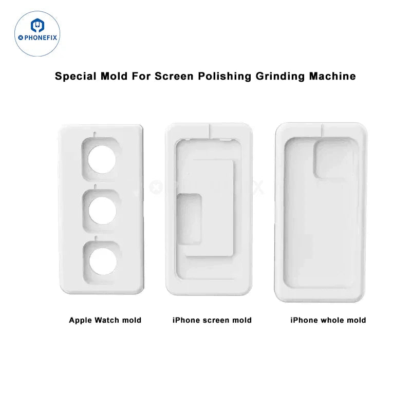 PHONEFIX screen polishing mold for iPhone, iWatch, and Android phones, used for precise screen alignment and polishing.