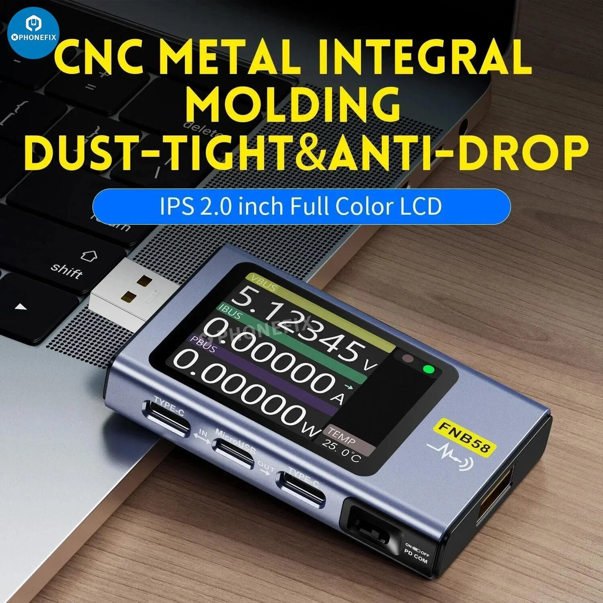 PHONEFIX USB port tester FNB48S/FNB58 voltmeter and ammeter for Type-C fast charging, showing voltage and current readings.
